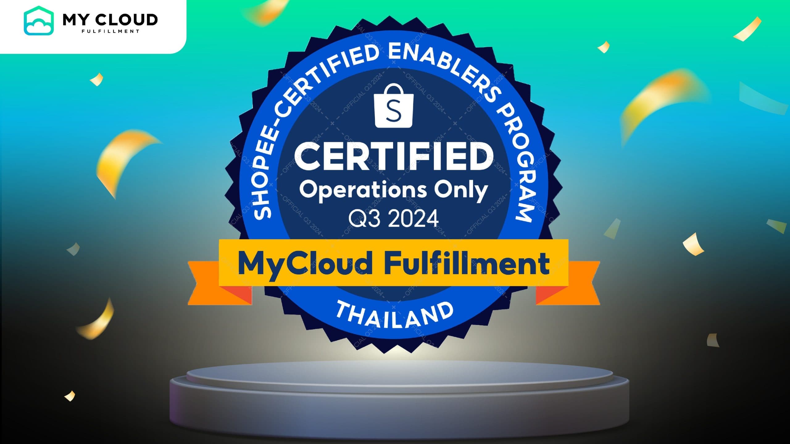 MyCloud Fulfillment ได้รับการรับรอง 
"Certified Enablers" จาก Shopee ด้วยมาตรฐานการจัดการร้านค้าอย่างมีประสิทธิภาพ ในส่วนของ Operations ซึ่งในช่วง Quarter 3  ก็จะต่างจาก Quarter อื่นๆที่ผ่านมา แบบยากขึ้น 100% เพราะได้นำเกณฑ์ FHR เข้ามาใช้เป็นส่วนสำคัญในการประเมิณ